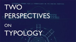 Julián Palacio and Nima Javidi: Two Perspectives on Typology