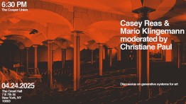Discussion on Generative Systems for Art | Casey Reas & Mario Klingemann in conversation with Christiane Paul