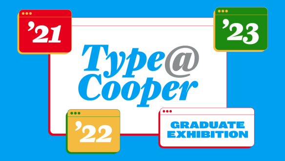 Type@Cooper exhibition
